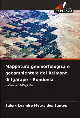 Salem Leandro Moura Dos Santos | Mappatura geomorfologica e geoambientale del...