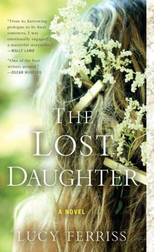 The Lost Daughter [ Ferriss, Lucy ] Used - Very Good