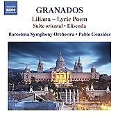 Granados:Orchestral Works Vol. 3, Barcelona No/Gonzalez, New