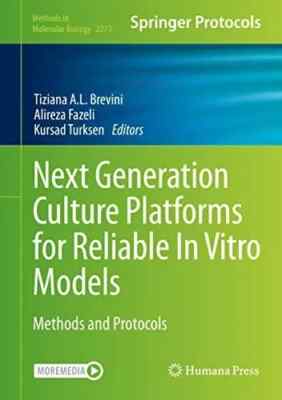Next Generation Culture Platforms for Reliable In Vitro Models - Tiziana Brevini