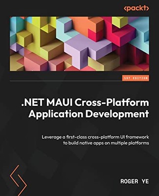 NET MAUI Cross-Platform Appli - VERY GOOD