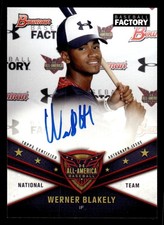 2021 BOWMAN CHROME WERNER BLAKELY UAN-1 UNDER ARMOUR ALL-AMERICA GAME AUTOGRAPHS