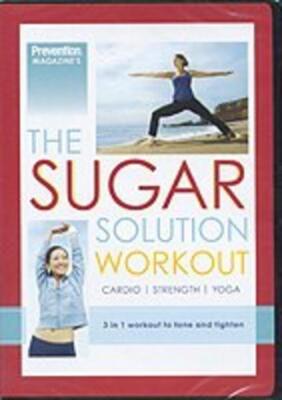 The Sugar Solution Workout: Prevention Magazine's cardio, strength DVD NEW