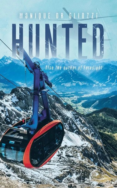 Monique Gliozzi | Hunted | Taschenbuch | Englisch (2019) | Tellwell Talent-image