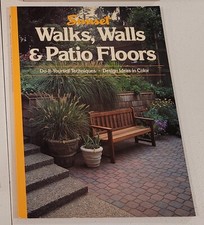 Walks, Walls and Patio Floors by Sunset Publishing 1993, Trade Paperback 