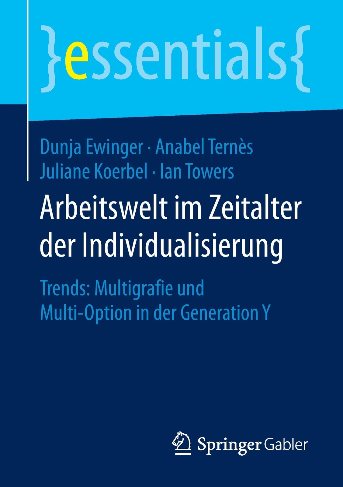 Thumbnail - Arbeitswelt Zeitalter Der Individualisierung Dunja Ewinger (u. A.)