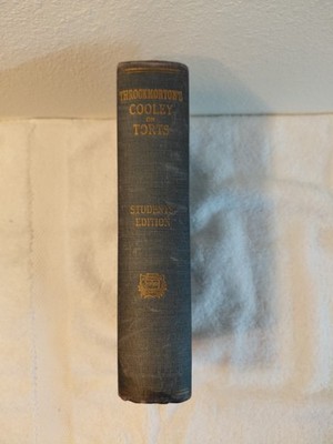 Cooley & Throckmorton Law of Torts Students' Edition 1930 Hardcover Callaghan