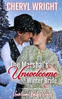 The Marshal's Unwelcome Winter Bride | Cheryl Wright | Taschenbuch | Englisch