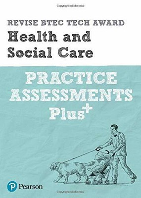 Revise BTEC Tech Award Health and Social Care Practice Ass by Pearson 1292306998