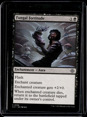 Fungal Fortitude - 106 - LCI - NM - MTG Magic the Gathering