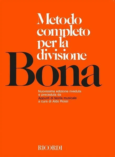 PASQUALE BONA - METODO COMPLETO PER LA DIVISIONE - RICORDI - TEORIA E SOLFEGGIO