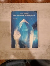 Gem Elixirs and Vibrational Healing by Gurudas (1985, Trade Paperback)