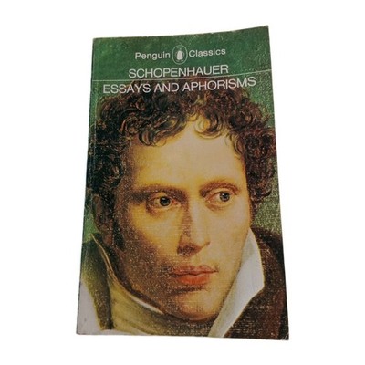 Essays and Aphorisms Schopenhauer Penguin 1972 Paperback Book