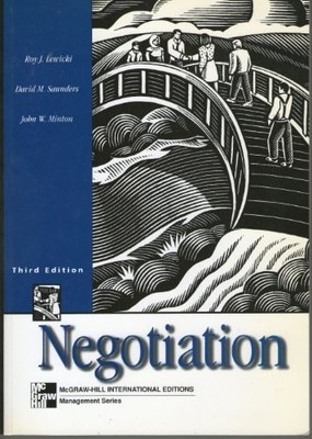 Negotiation, Lewicki, Roy J.,Litterer, Joseph A.,Saunders, David,Minton, John, V