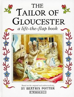 Tailor of Gloucester Lift-the-flap Book, The (Beatrix Potter Read & Play), Potte