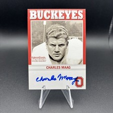 2009 TK Legacy Ohio State Buckeyes Signature Series Auto Charles Maag #B158