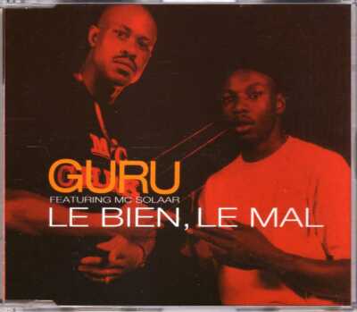 Guru feat. MC Solaar - Le Bien, Le Mal - Maxi CD - 1993 - Hip Hop 4TR