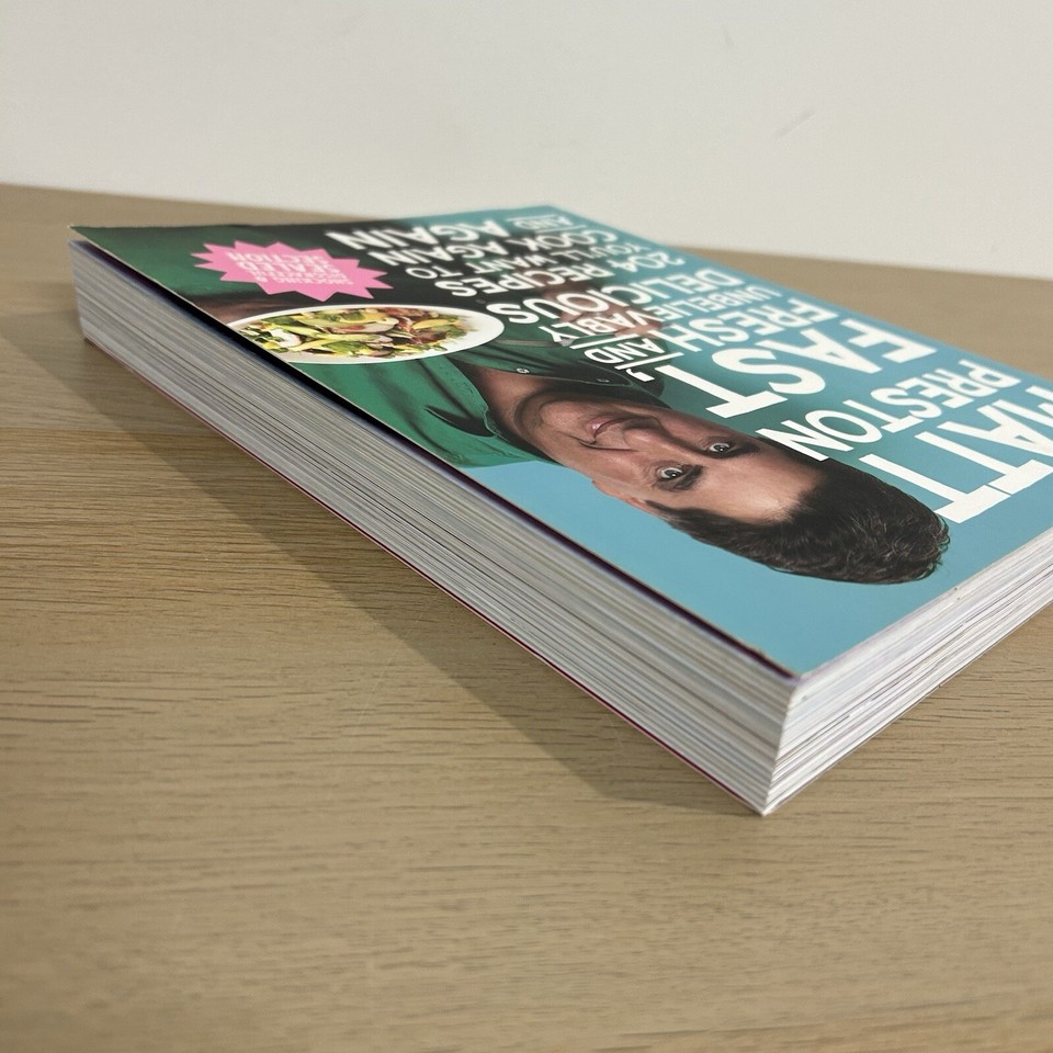 Fast Fresh Unbelievably Delicious Cookbook by Matt Preston 204 Recipes