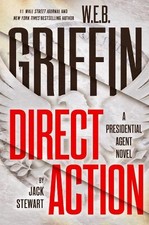 W. E. B. Griffin Direct Action (Presidential Agent ... by Stewart, Jack Hardback