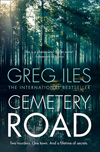 Cemetery Road: an intense crime thriller from the #1 New York... - Iles, Greg