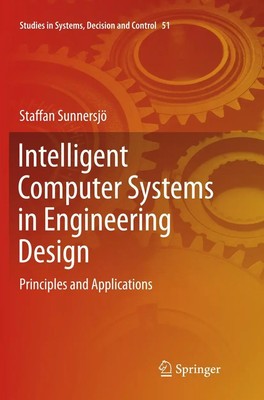 Staffan Sunnersjö | Intelligent Computer Systems in Engineering Design | Buch