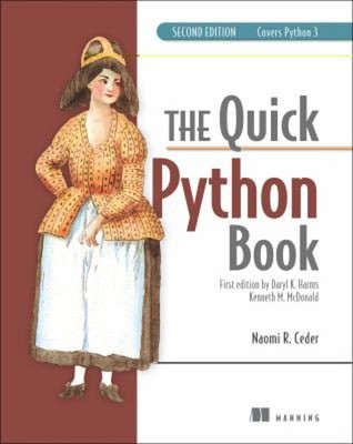 The Quick Python Book : Covers Python 3 Paperback Naomi R. Ceder