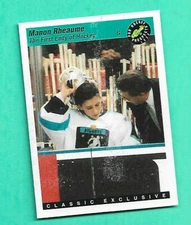 (1) MANON RHEAUME 1993 CLASSIC # 6 THE FIRST LADY OF HOCKEY EX/EX+  (V7734)  