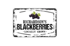 Custom Blackberries Farmhouse Sign or Sticker