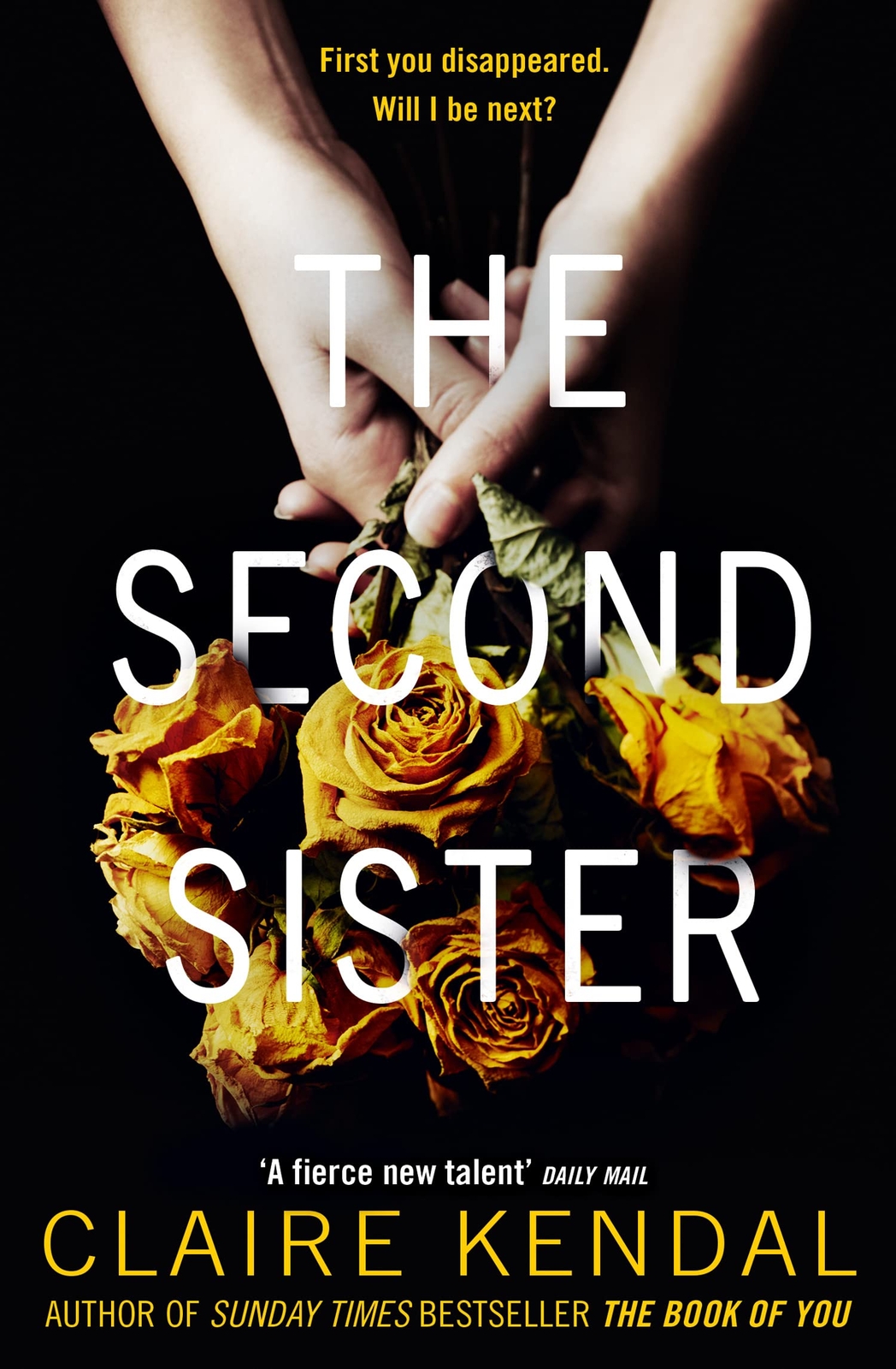 Claire Kendal - The Second Sister  *NEW* + FREE P&P