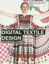 Digital Textile Design: Portfolio Skills by Melanie Bowles: Used