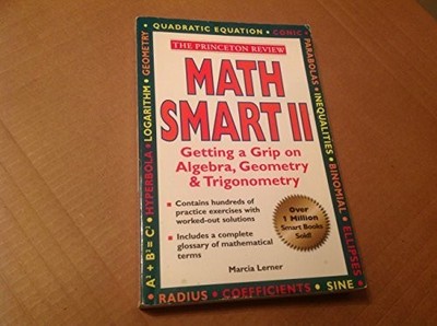 Math Smart II: Getting a Grip on Algebra, Geometry Buch Random House USA Inc