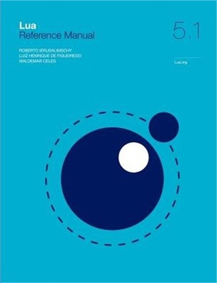 Lua 5.1 Reference Manual (Paperback or Softback)