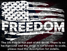 Distressed US Flag With Freedom Vinyl Decal US Seller US Made