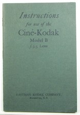Cine'-Kodak Model B Camera with f3.5 Lens - Instruction Book