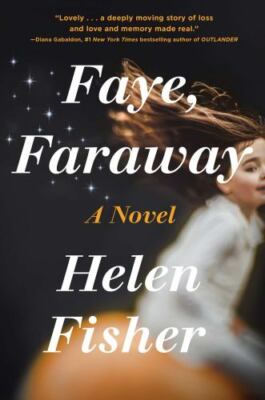 Faye, Faraway by Fisher, Helen