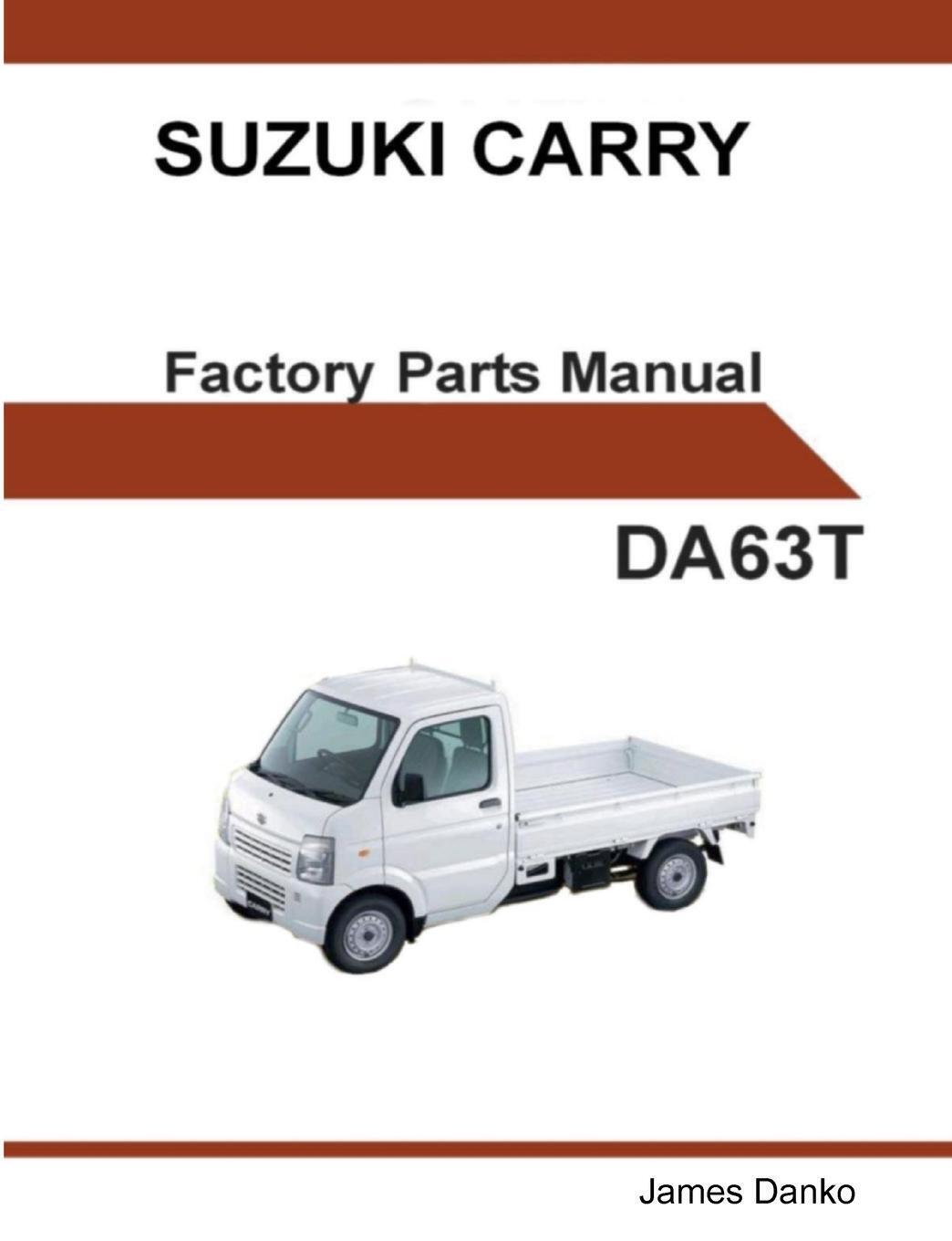 Thumbnail - Suzuki Carry Da63t English Factory Parts Manual James Danko