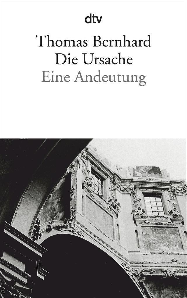 Thumbnail - Die Ursache | Thomas Bernhard | 2011 | Deutsch