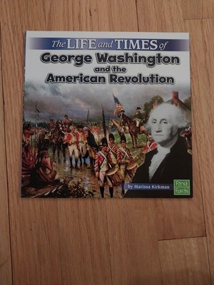 The Life and Times of George Washington and the American Revolution - BRAND NEW