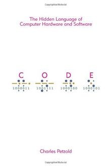 Code: The Hidden Language of Computer Hardware and Softw... | Buch | Zustand gut