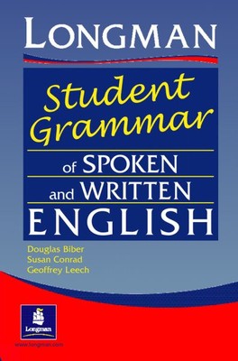 Longman Student Grammar of Spoken and Written English, Paperback by Biber, Do...