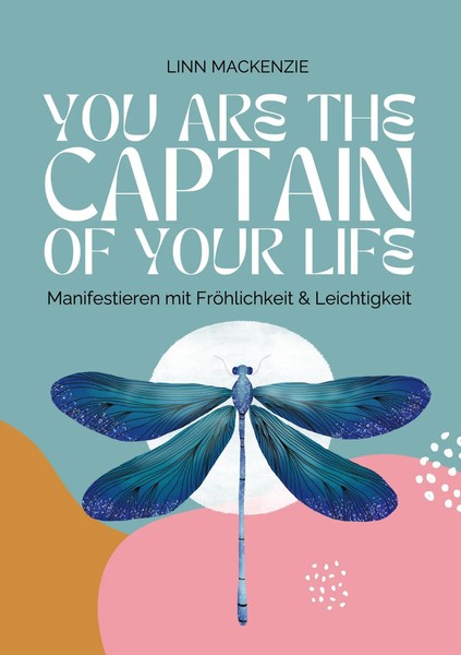 Linn Mackenzie | You Are The Captain Of Your Life | Taschenbuch | Deutsch (2025)-image