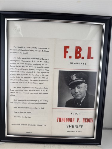 Vintage Framed Poster Theodore P. Heden For Sheriff Nov. 1948. Youngstown Ohio