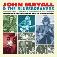 Audio Cd - John Mayall & The Bluesbreakers - European Union (Live In The Uk & Ge