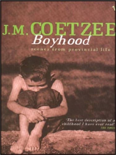 Boyhood: Scenes from provincial life: A Memoir-J.M. Coetzee - Image 4