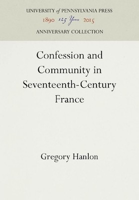 Gregory Hanlon Confession and Community in Seven (Gebundene Ausgabe) (US IMPORT)