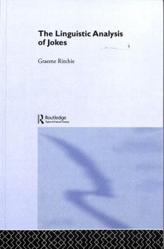 L'Analyse Linguistique Des Blagues Broché Graeme Ritchie 9781138008731 ...