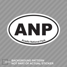 Acadia National Park Oval Sticker Decal Vinyl Euro Anp