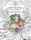 Critical Role - Fearne Calloway's Fey Fantasy : A Coloring Adventure, Paperba...