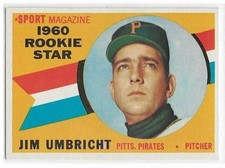 JIM UMBRICHT 1960 Topps Baseball ROOKIE STAR card #145 Pittsburgh Pirates EX+. rookie card picture