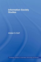 Information Society Studies Alistair S. Duff Taschenbuch Englisch 2013 Routledge